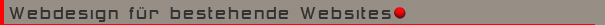 Webdesign für bestehende Websites